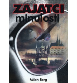 Zajatci minulosti