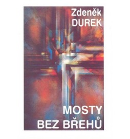 Mosty bez břehů