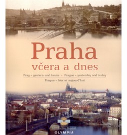 Praha včera a dnes