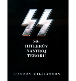 SS Hitlerův nástroj teroru