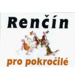 Renčín pro pokročilé