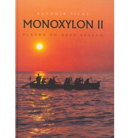 Monoxylon II Plavba po 8000 l.