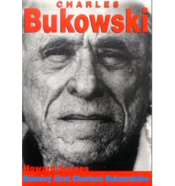 Bláznivý život Charlese Bukowského