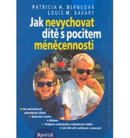 Jak nevychovat dítě s pocitem méněcennosti