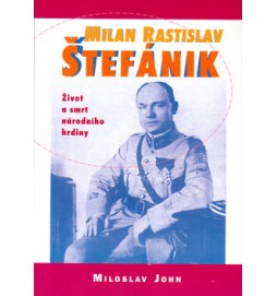 Milan Rastislav Štefánik